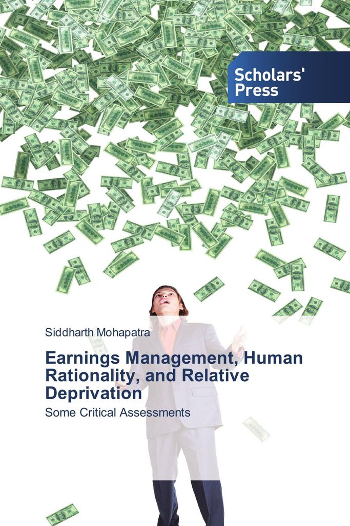 Earnings Management, Human Rationality, and Relative Deprivation