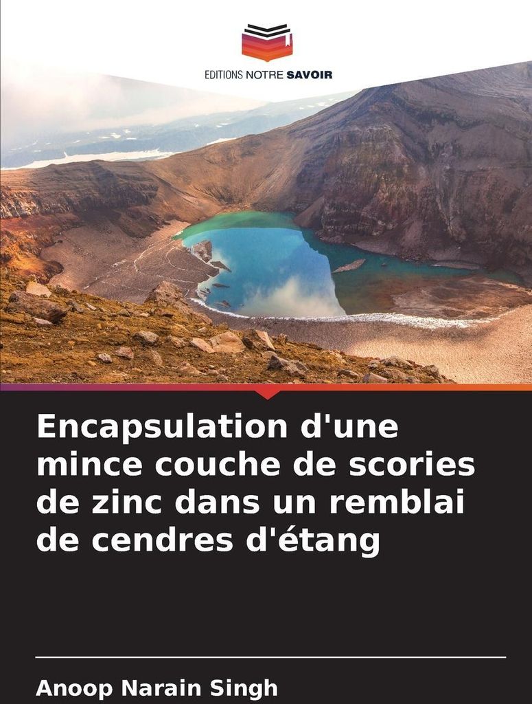 Encapsulation d'une mince couche de scories de zinc dans un remblai de cendres d'étang