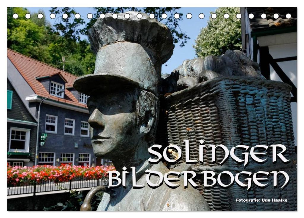 Solinger Bilderbogen 2027 (Tischkalender 2027 DIN A5 quer), CALVENDO Monatskalender