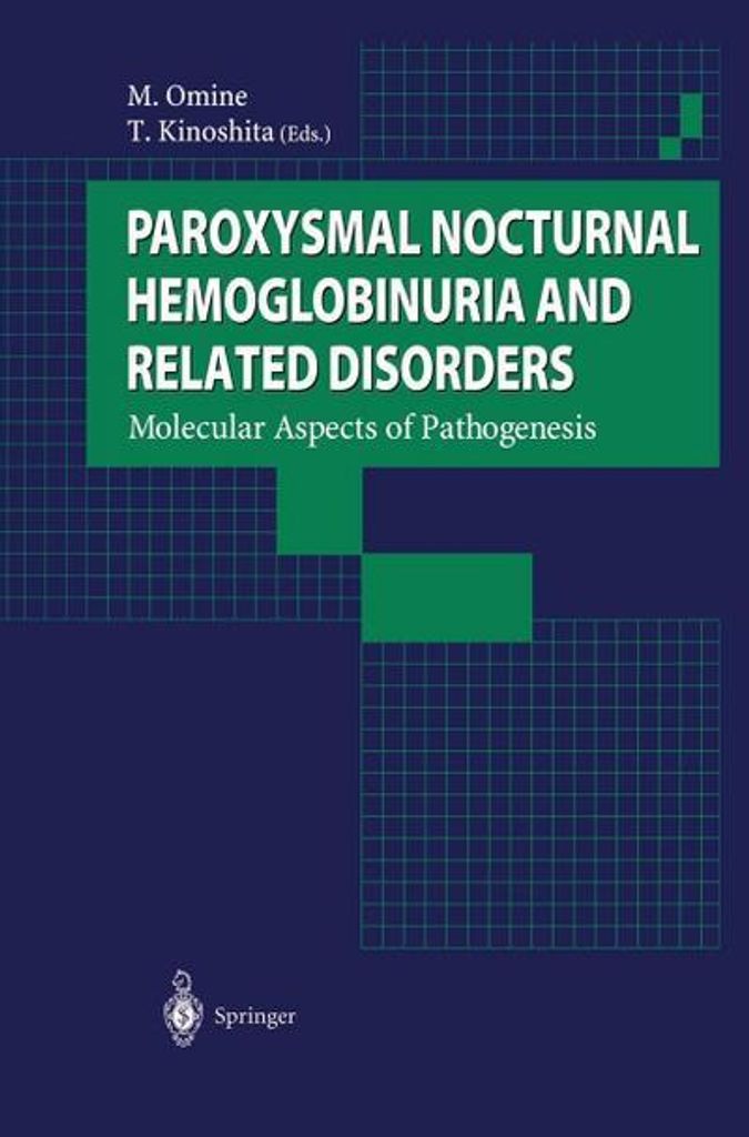 Paroxysmale nächtliche Hämoglobinurie und verwandte Störungen