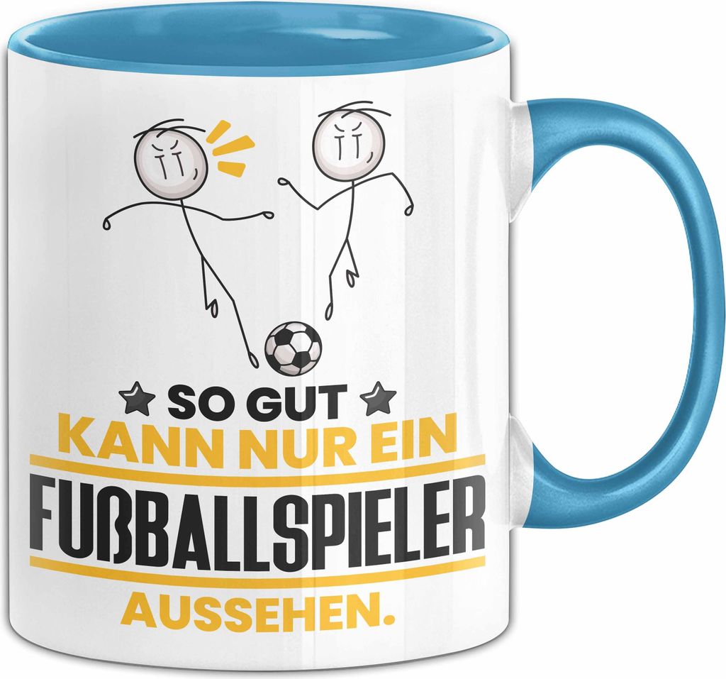 Fußballspieler Geschenk Tasse So Gut Kann Nur Ein Fußballspieler Aussehen Geschenkidee Kaffee-Becher (Blau)