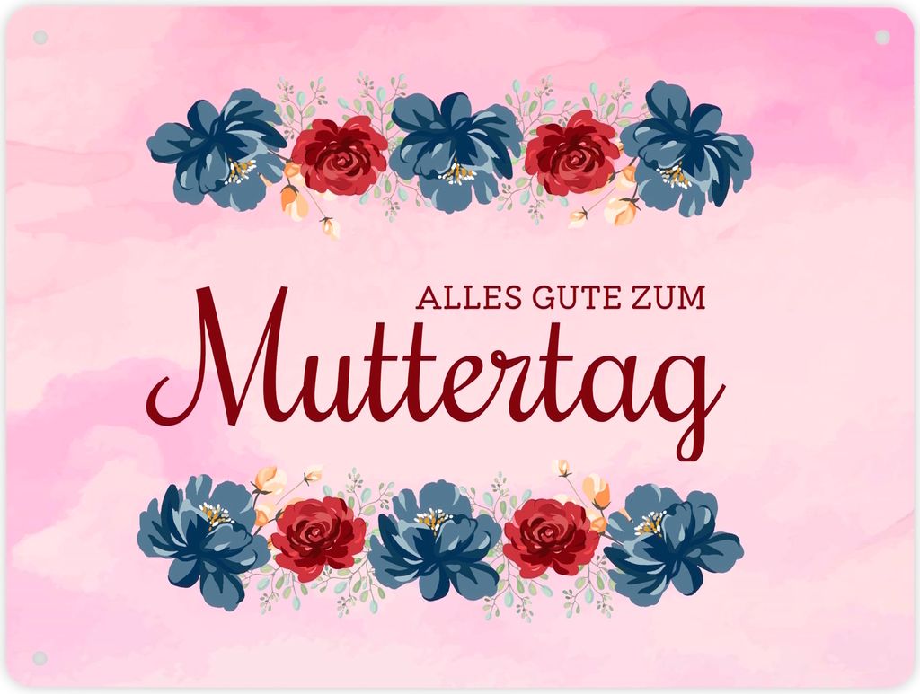 Muttertag Schild mit Blumengruß und besten Wünschen Schild Blechschild