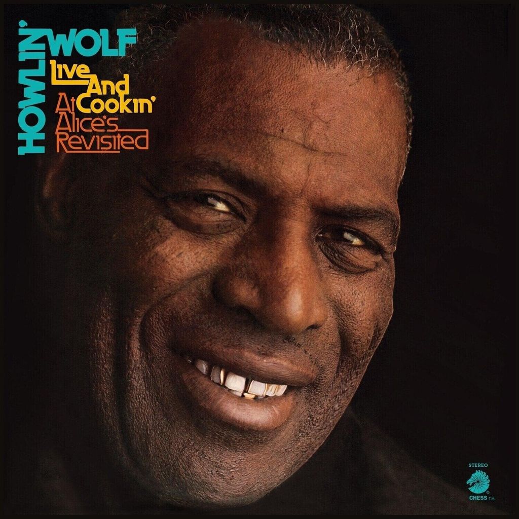 Howlin' Wolf - Live And Cookin' At Alice's Revisited (LP)