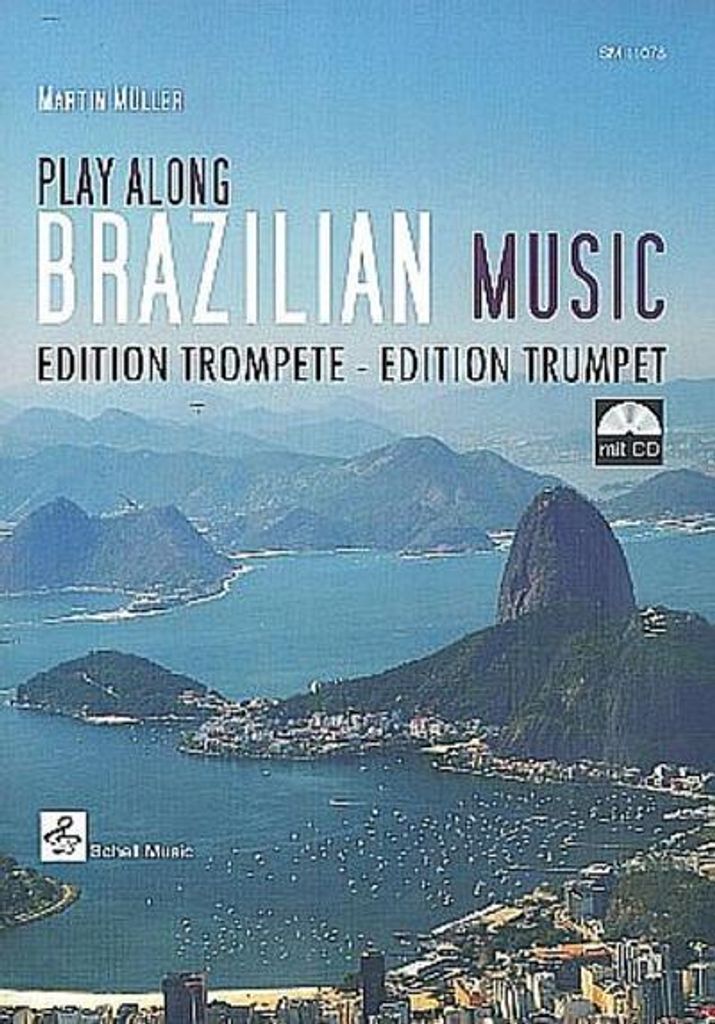 Play Along Brazilian Music - Edition Trompete (mit CD)