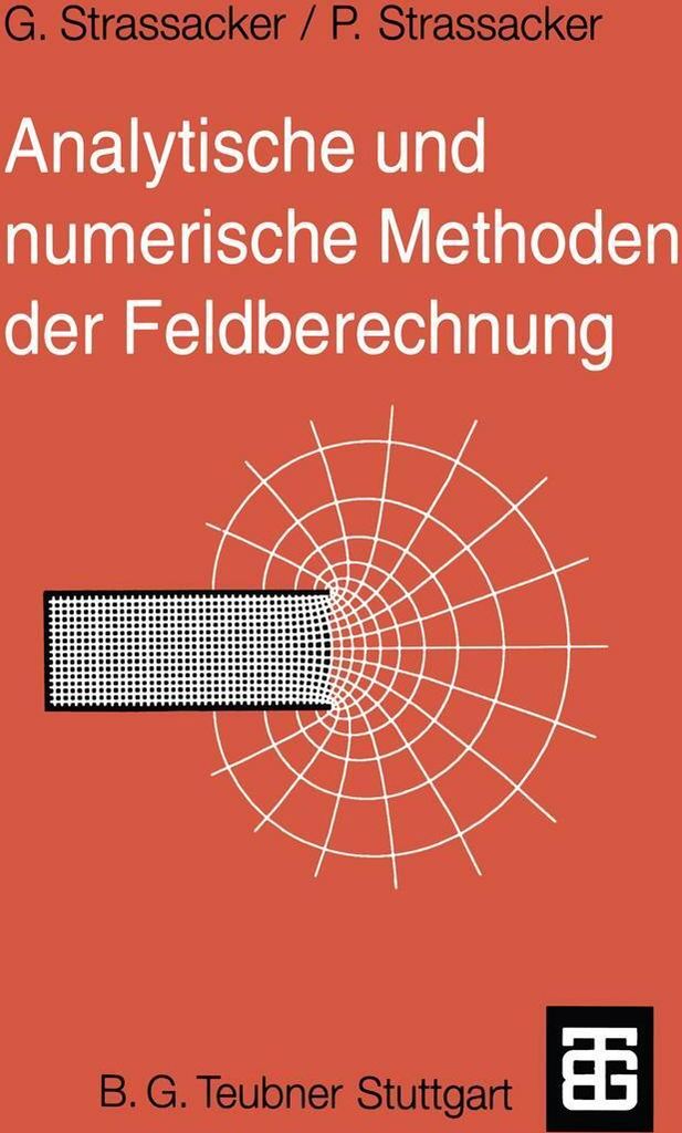 Analytische und numerische Methoden der Feldberechnung