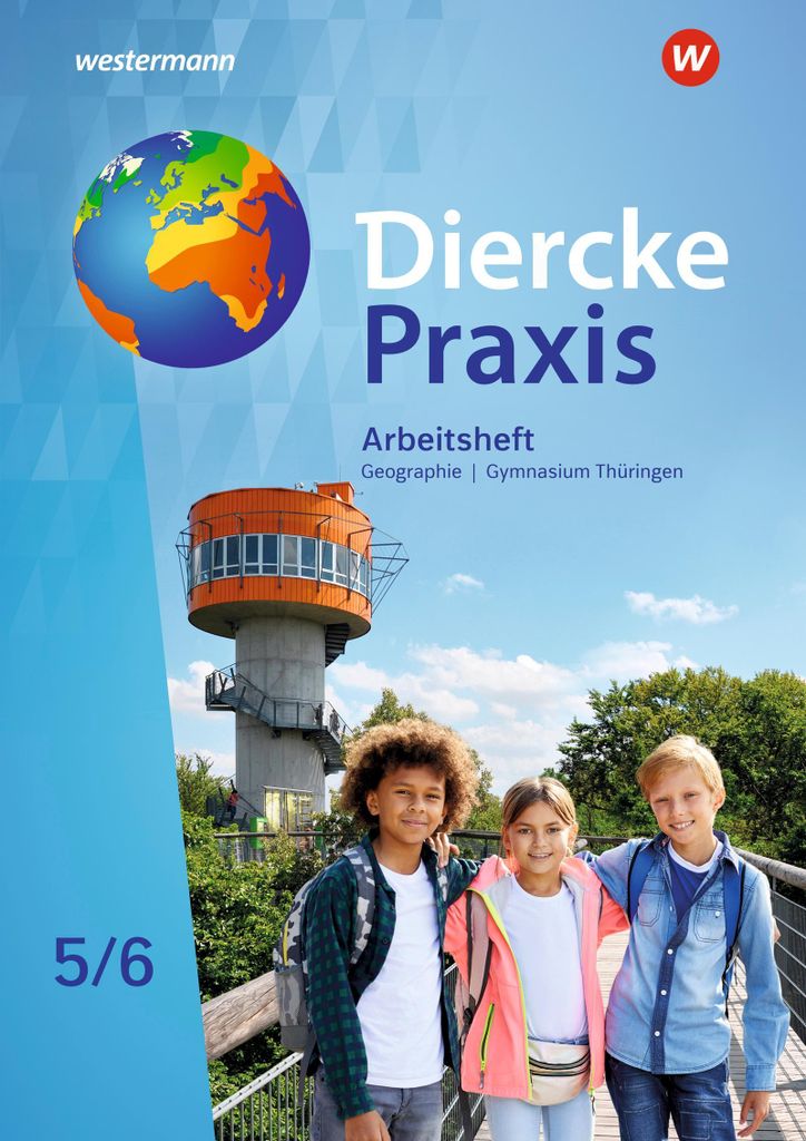 Diercke Praxis SI - Arbeits- und Lernbuch: Ausgabe 2021 für Gymnasien in Thüringen