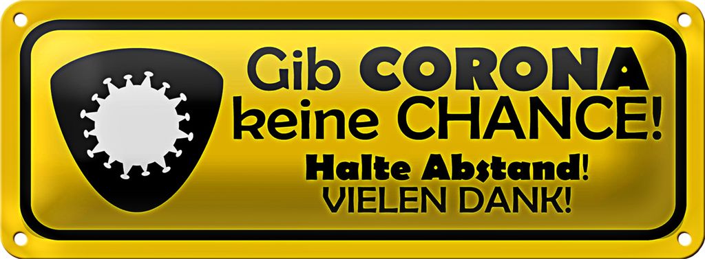 Blechschild halte Abstand 27x10cm gib Corona keine Chance Dekoration