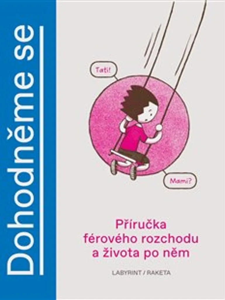 Livre Dohodněme se par Kolektiv : Guide de médiation et négociation
