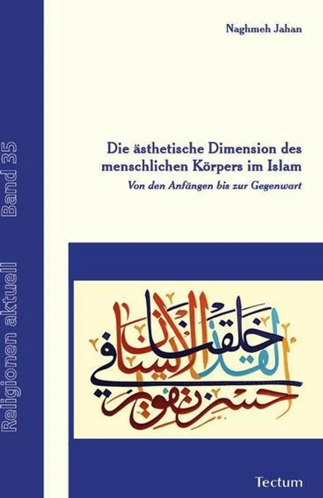 Comprendre le corps humain en Islam : Guide de l'esthétique spirituelle
