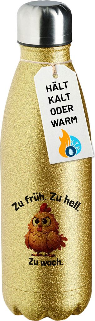 Huuraa Trinkflasche Zu früh. Zu hell. Zu wach. grimmiges Huhn 500ml Gold Edelstahl Wasserflasche Trinkflasche Geschenkidee
