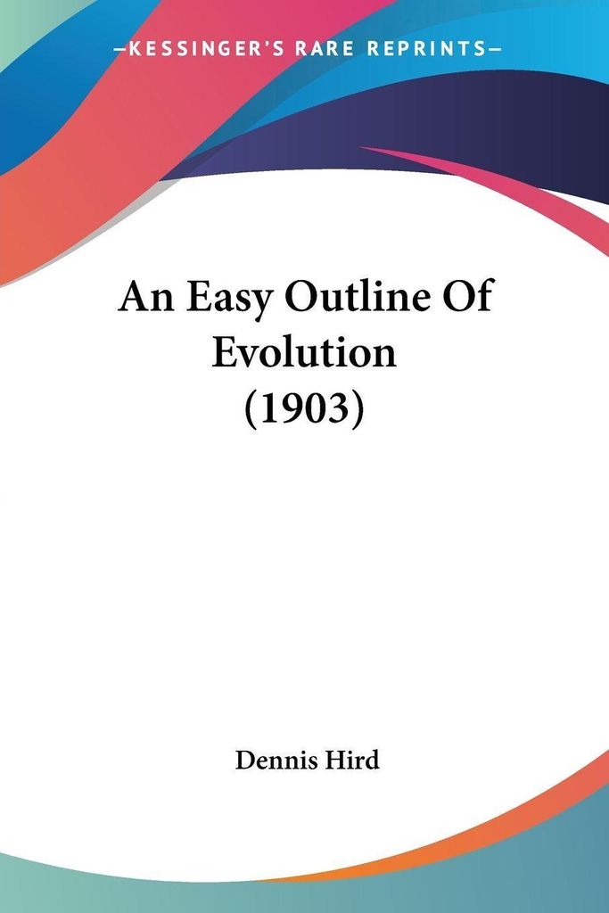An Easy Outline Of Evolution (1903)