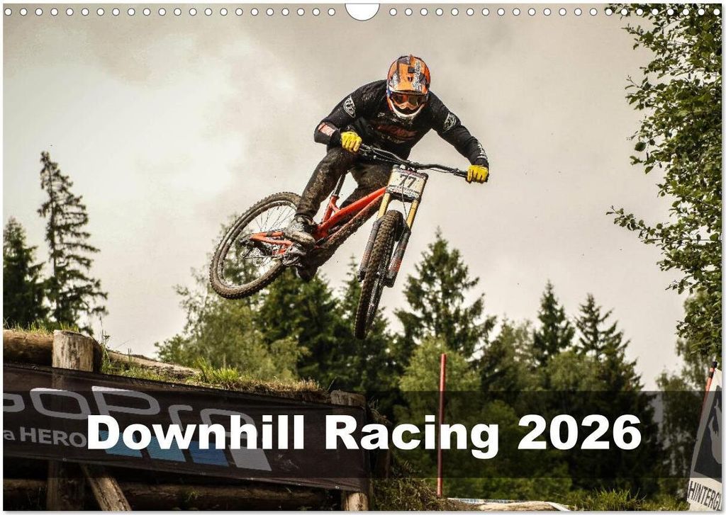Downhill Racing 2026 (Wandkalender 2026 DIN A3 quer), CALVENDO Monatskalender