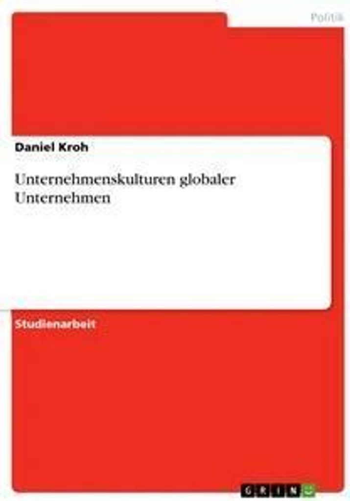 Unternehmenskulturen globaler Unternehmen