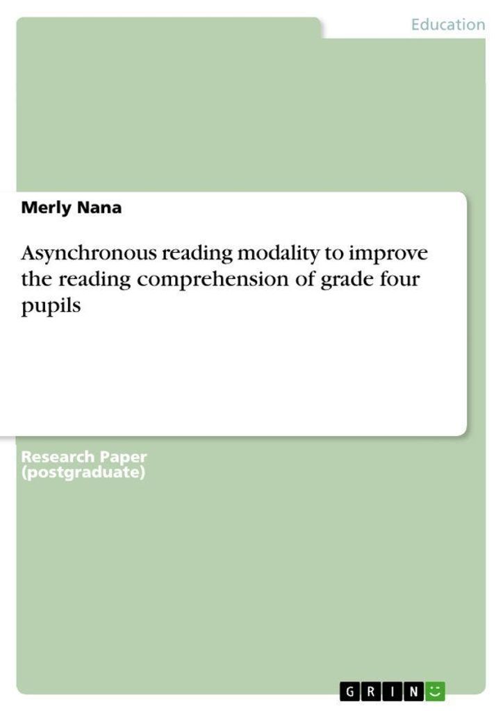 Asynchronous reading modality to improve the reading comprehension of grade four pupils