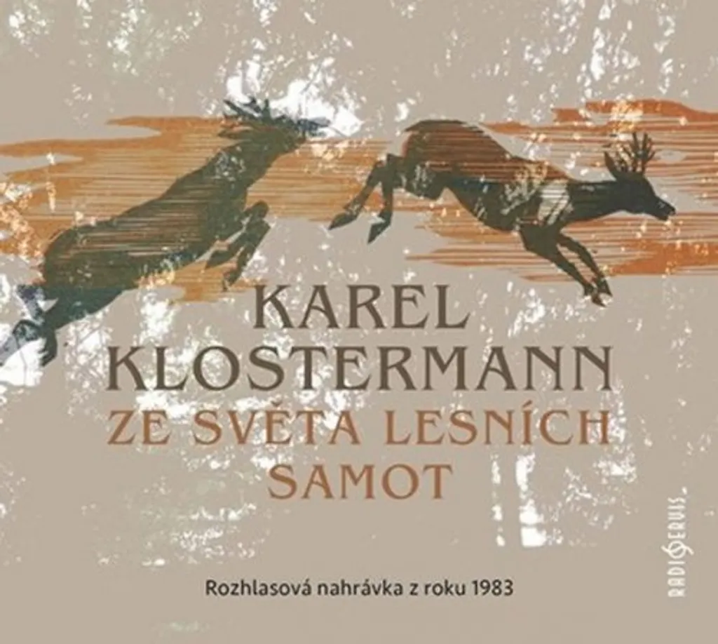 Ze světa lesních samot - Livre audio CD mp3 de Karel Klostermann - 1983