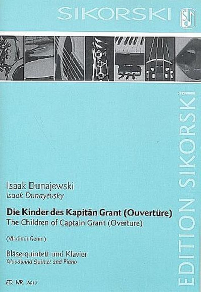 Die Kinder des Kapitän Grant für Klavier,Flöte, Oboe, Klarinette, Horn und Fagott
