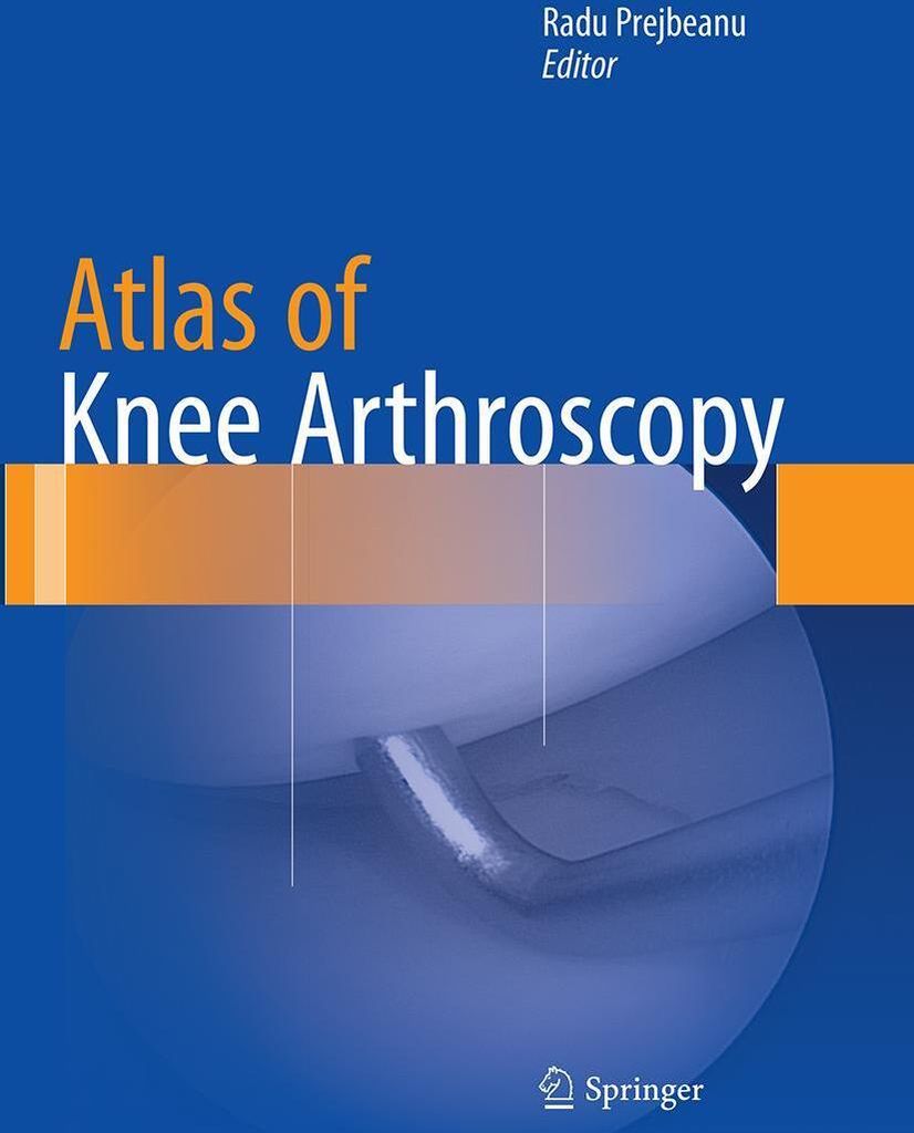 Atlas of Knee Arthroscopy