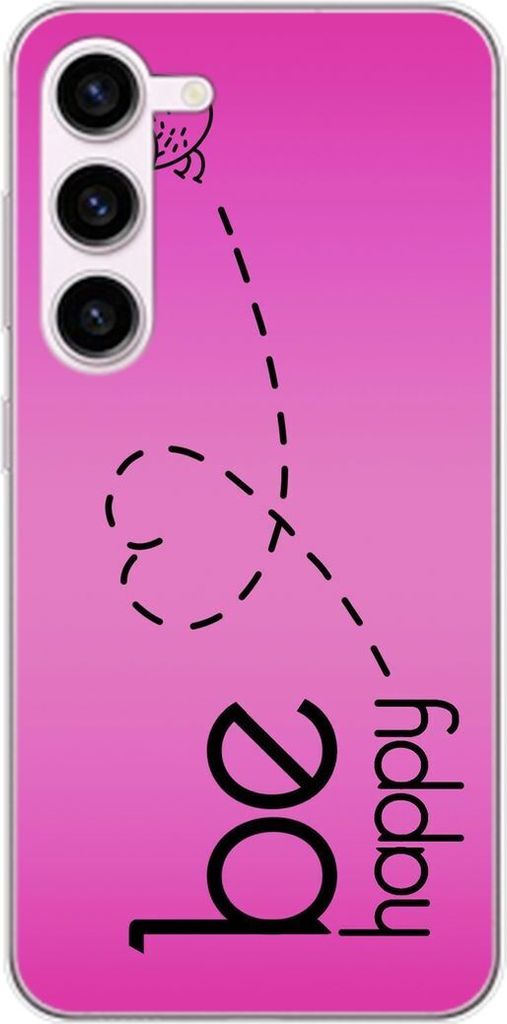 König Design Hülle kompatibel mit Samsung Galaxy S23 Kunststoff Soft Handyhülle - Handy Case Be Happy Pink