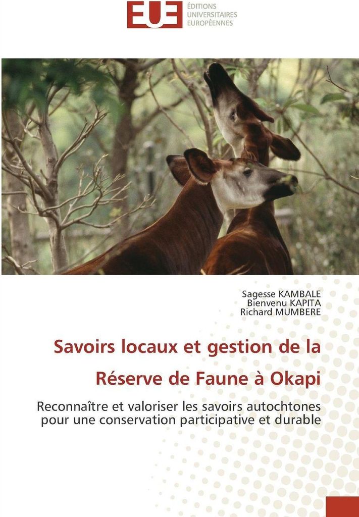 Savoirs locaux et gestion de la Réserve de Faune à Okapi