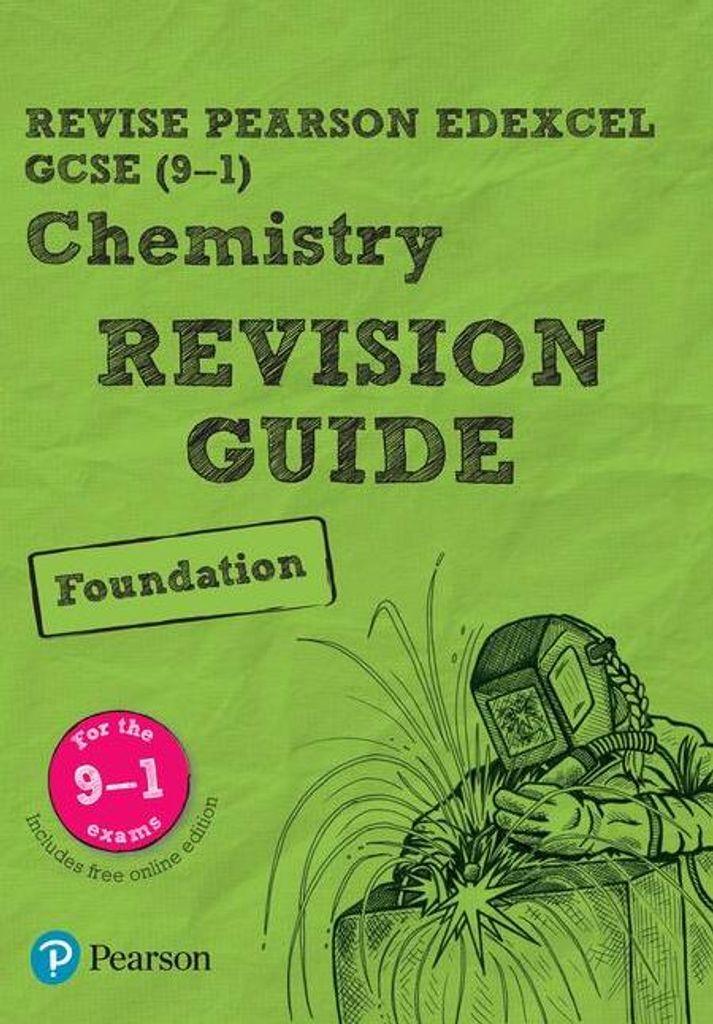 Pearson REVISE Edexcel GCSE Chemistry (Foundation) Revision Guide: incl. online revision and quizzes - for 2025 and 2026 exams