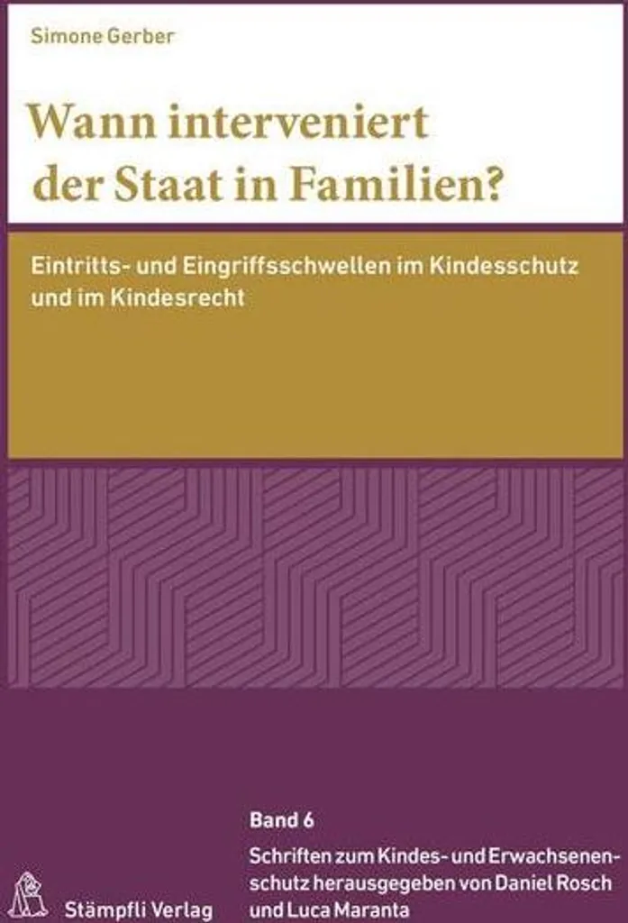 Wann interveniert der Staat in Familien? : Guide Protection de l'Enfance