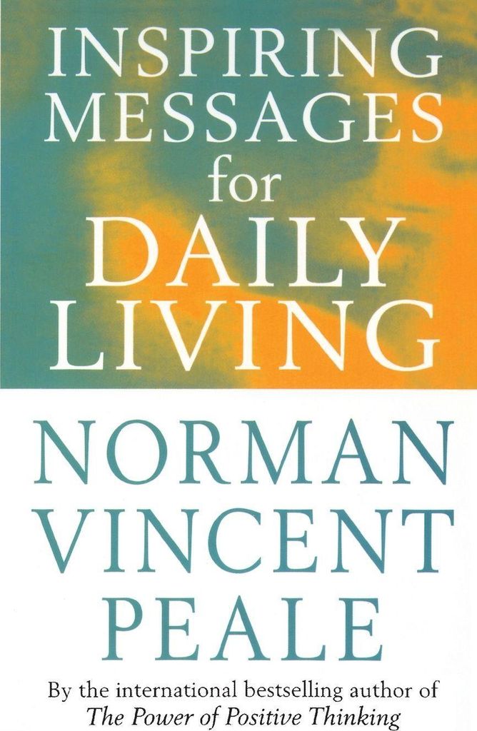 Inspiring Messages For Daily Living