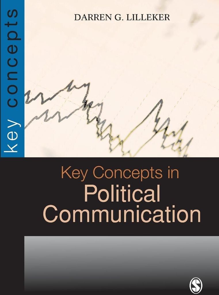 Key Concepts in Political Communication