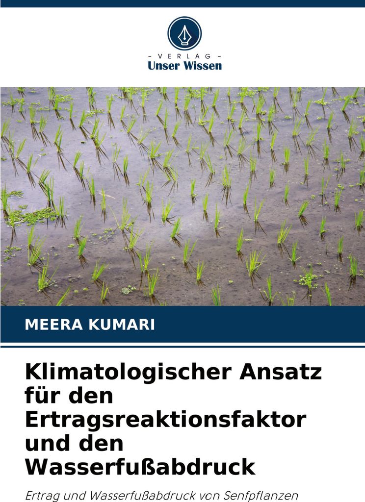 Klimatologischer Ansatz für den Ertragsreaktionsfaktor und den Wasserfußabdruck