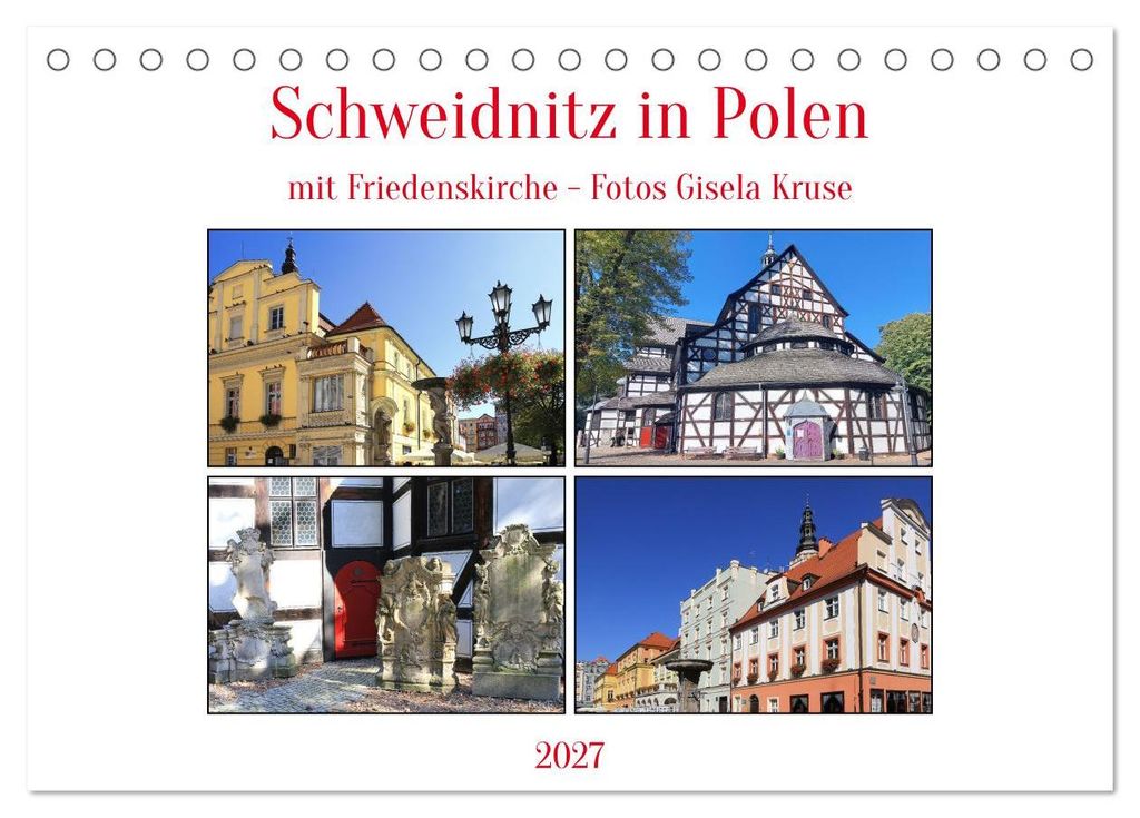 Schweidnitz in Polen mit Friedenskirche (Tischkalender 2027 DIN A5 quer), CALVENDO Monatskalender
