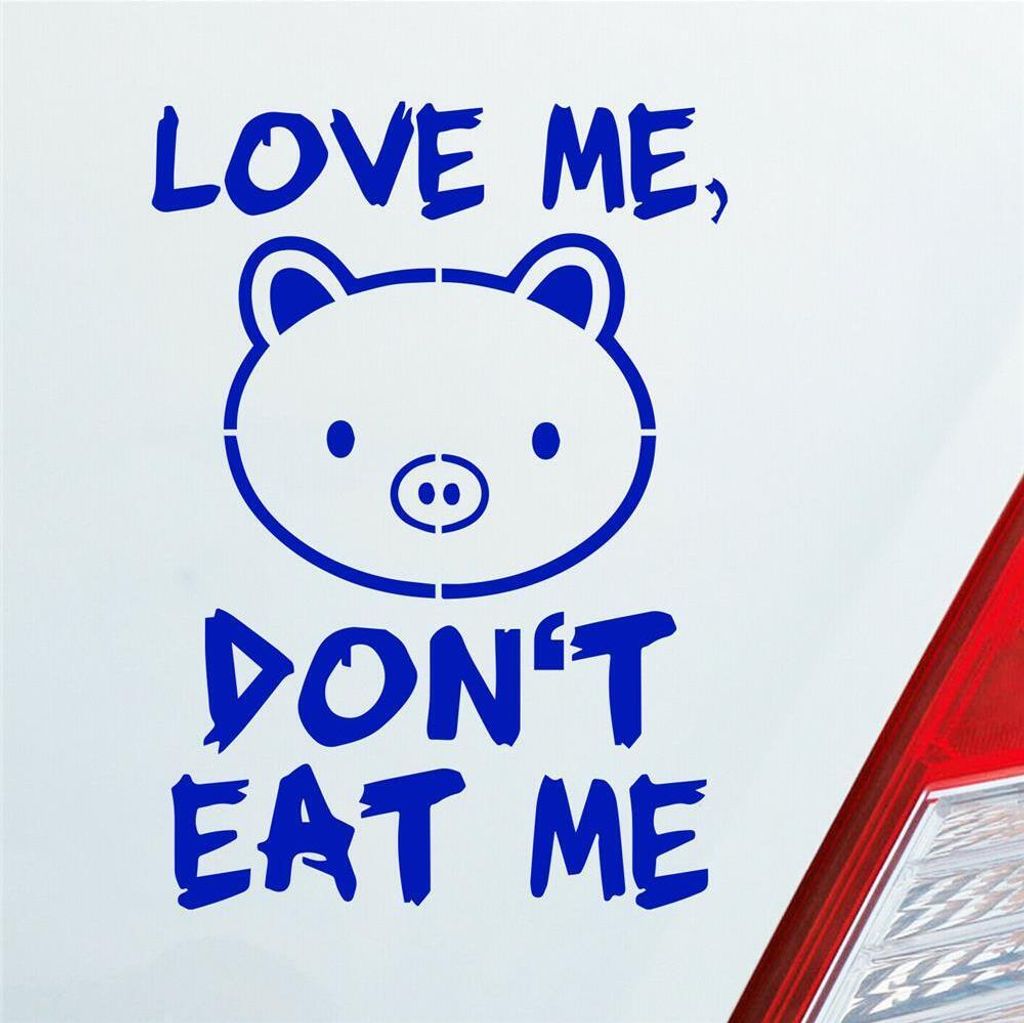 Auto Aufkleber Love me Schwein Tier Vegetarier Vegan 12x8,5 cm Dunkelblau Sticker Heckscheibenaufkleber