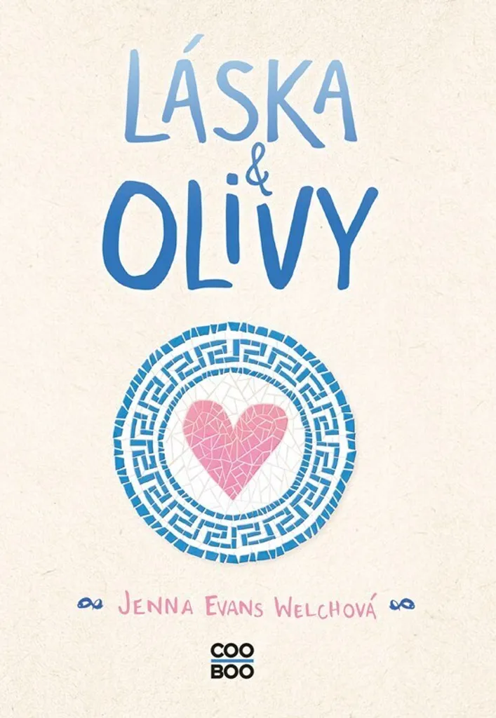 Roman Láska & olivy : aventure à Santorin signée Jenna Evans Welch