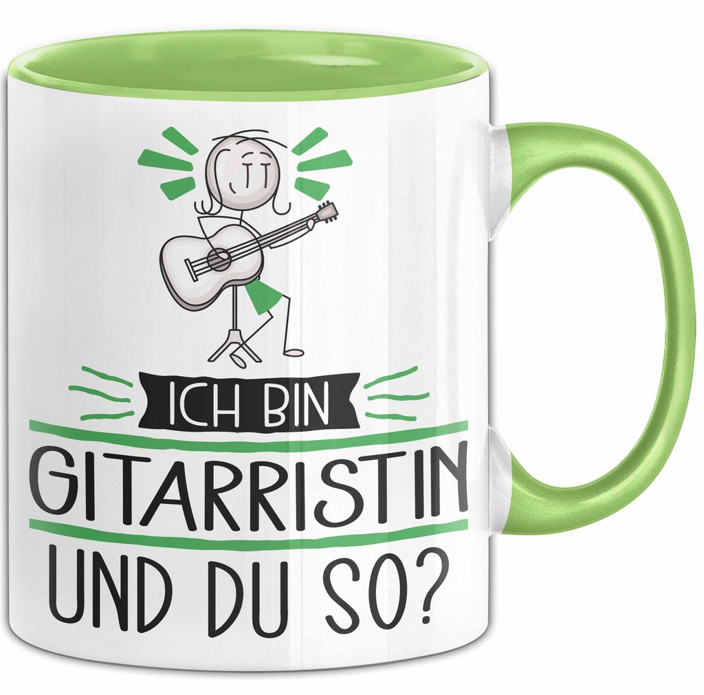 Gitarristin Tasse Geschenk Ich Bin Gitarristin Und Du So Geschenkidee Lustiger Spruch Becher (Grün)