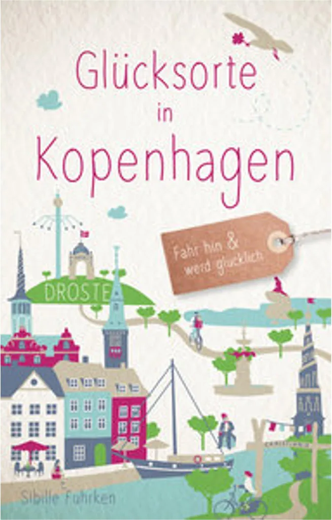 Lieux de bonheur à Copenhague réédition 2025 - Guide de voyage illustré
