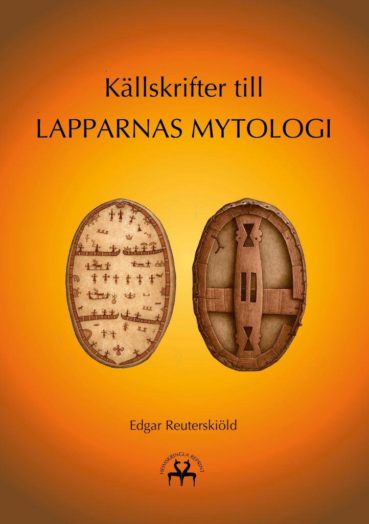 Källskrifter till lapparnas mytologi