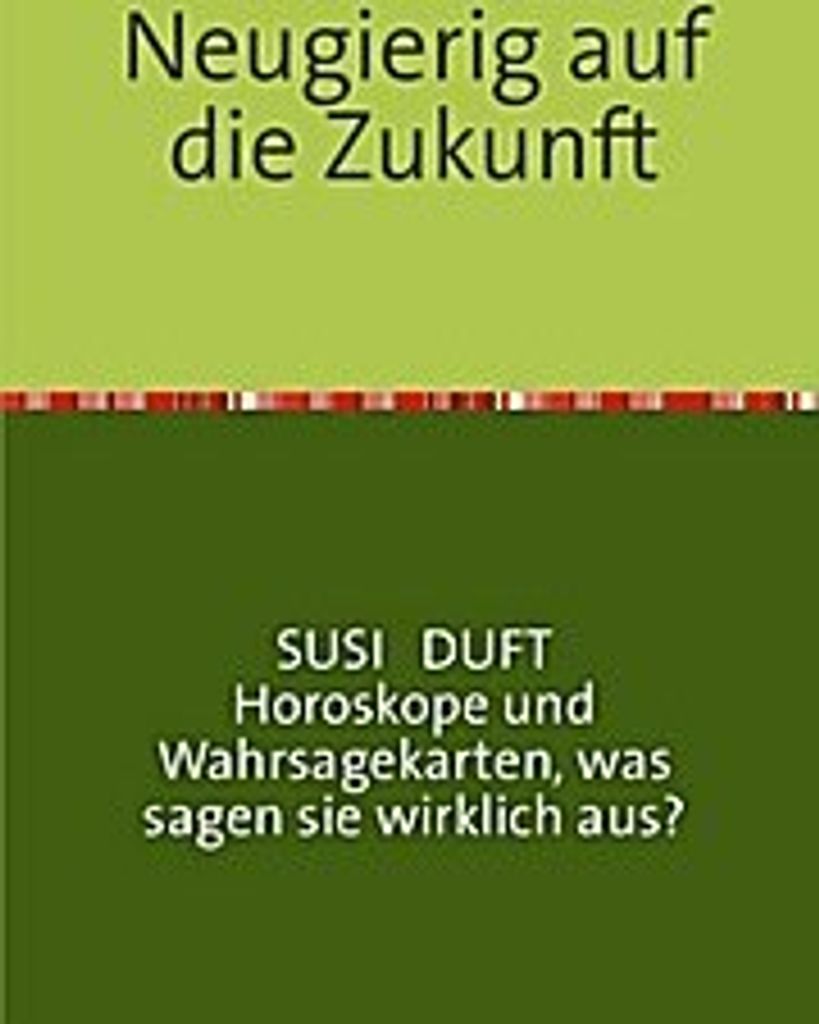 Neugierig auf die Zukunft?