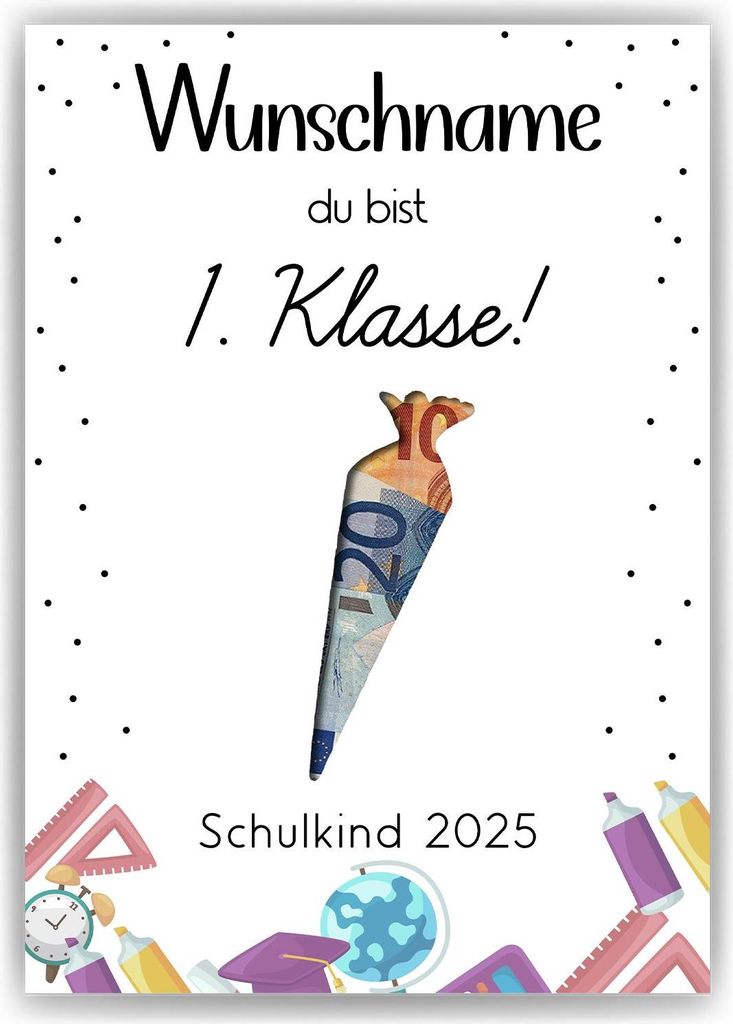 Personalisiertes Geldgeschenk zum Schulanfang 1. Klasse Schulkind Einschulung – DIN A4 (21x29.7cm)