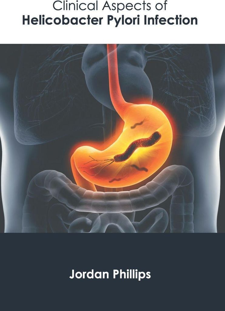 Clinical Aspects of Helicobacter Pylori Infection