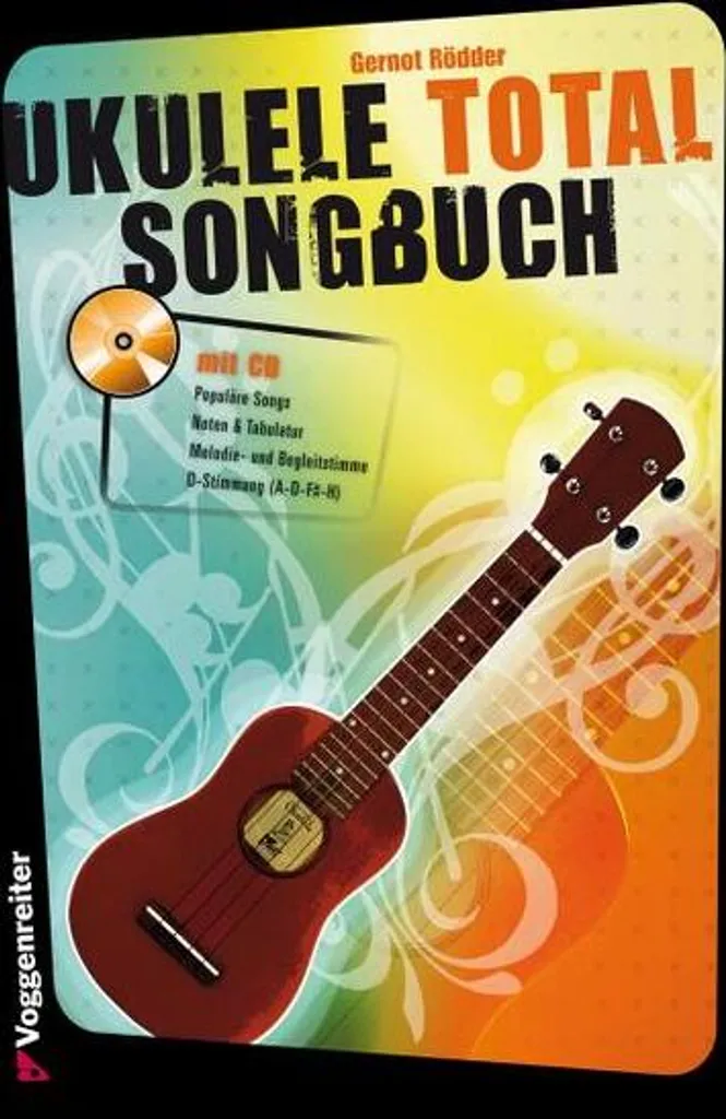Jouer du Ukulélé Facilement avec le Recueil Total Songbook et CD