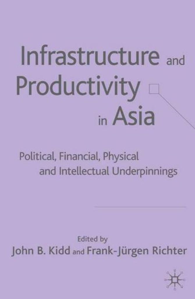 Infrastructure and Productivity in Asia