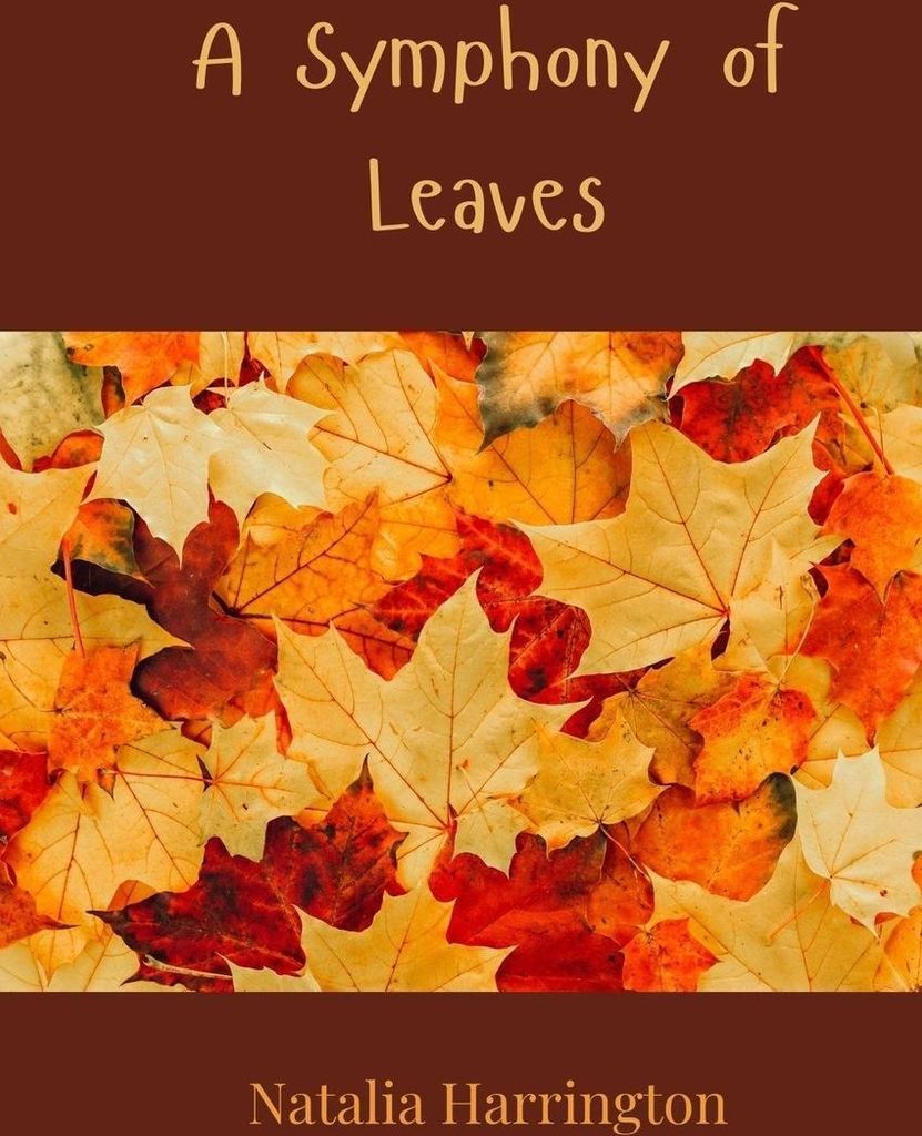 A Symphony of Leaves