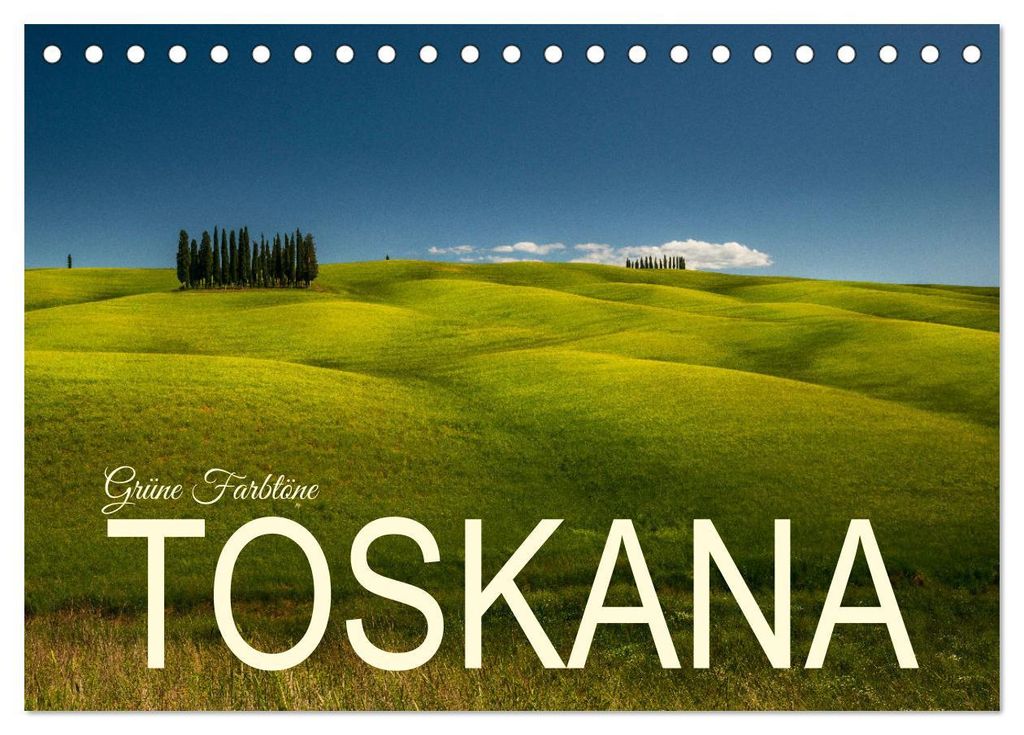 Grüne Farbtöne Toskana (Tischkalender 2027 DIN A5 quer), CALVENDO Monatskalender
