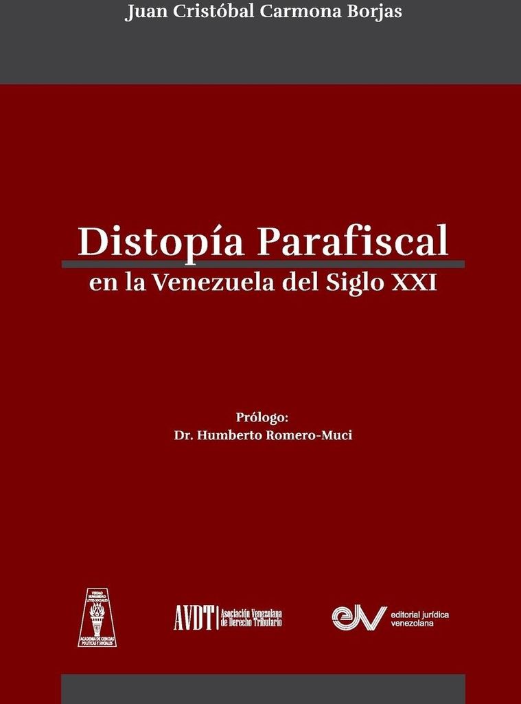 Distropía Parafiscal En La Venezuela De Siglo Xxi