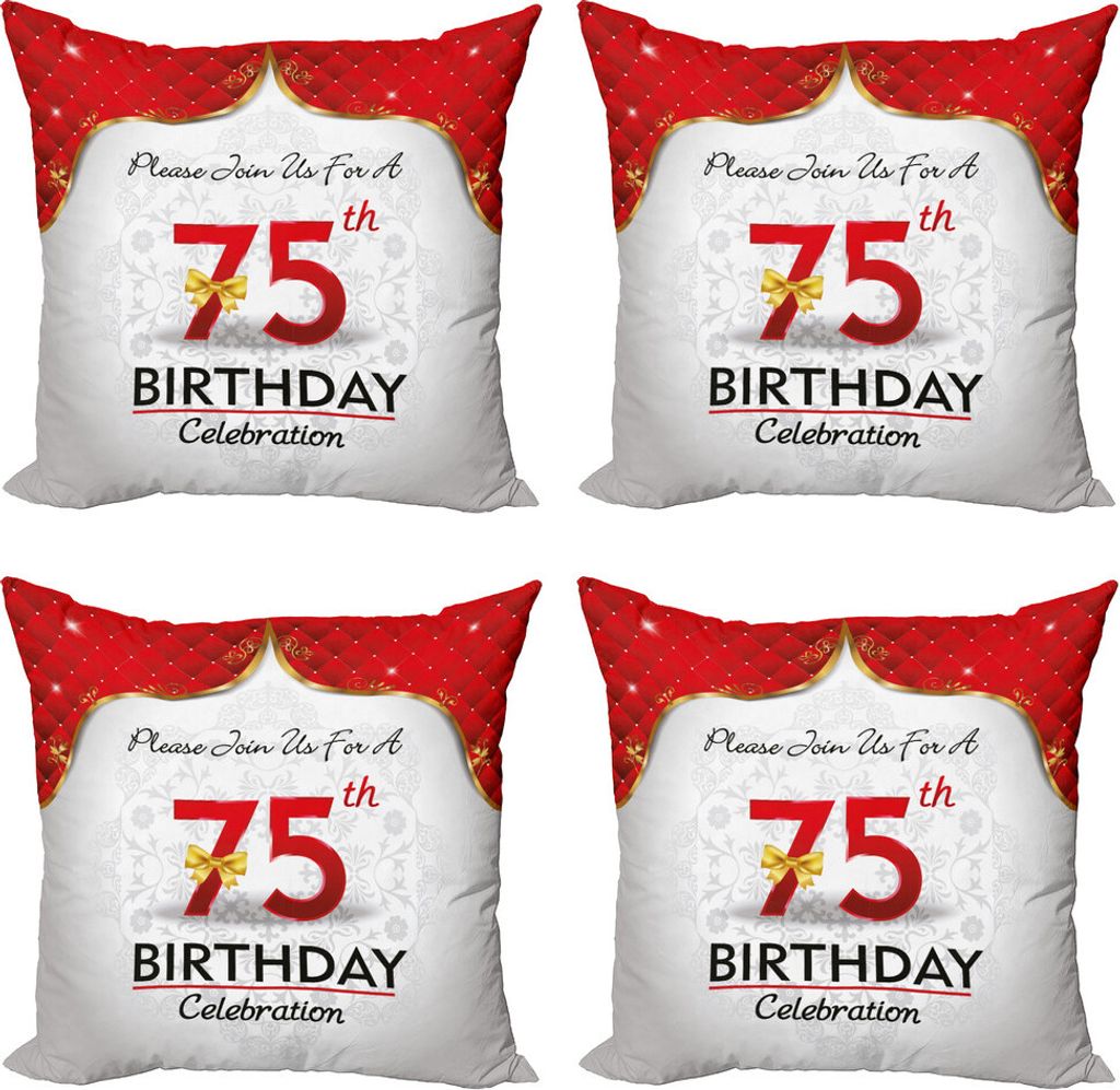 ABAKUHAUS 75. Geburtstag Kissenbezug Set (4 Stück), Königliche Geburtstags-Party, Moderner Doppelseitiger Digitaldruck, 45 cm x 45 cm, Mehrfarbig