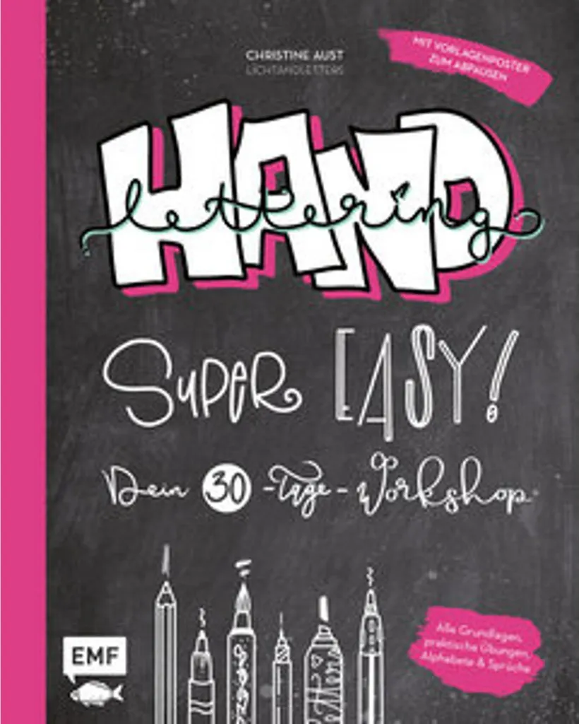 Handlettering Super Easy le guide atelier de 30 jours pour débuter