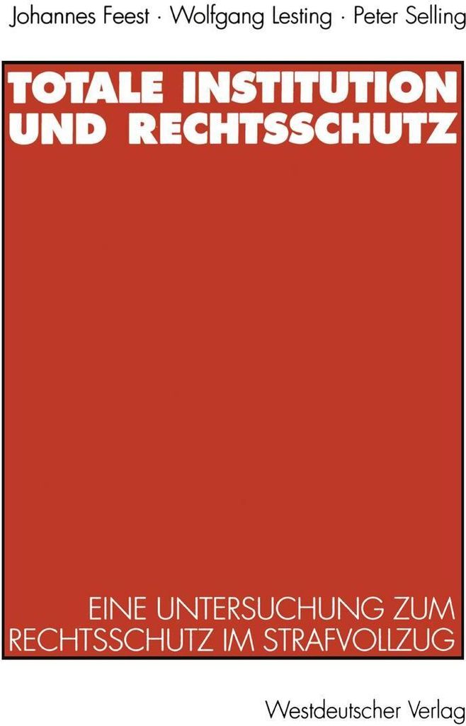 Totale Institution und Rechtsschutz