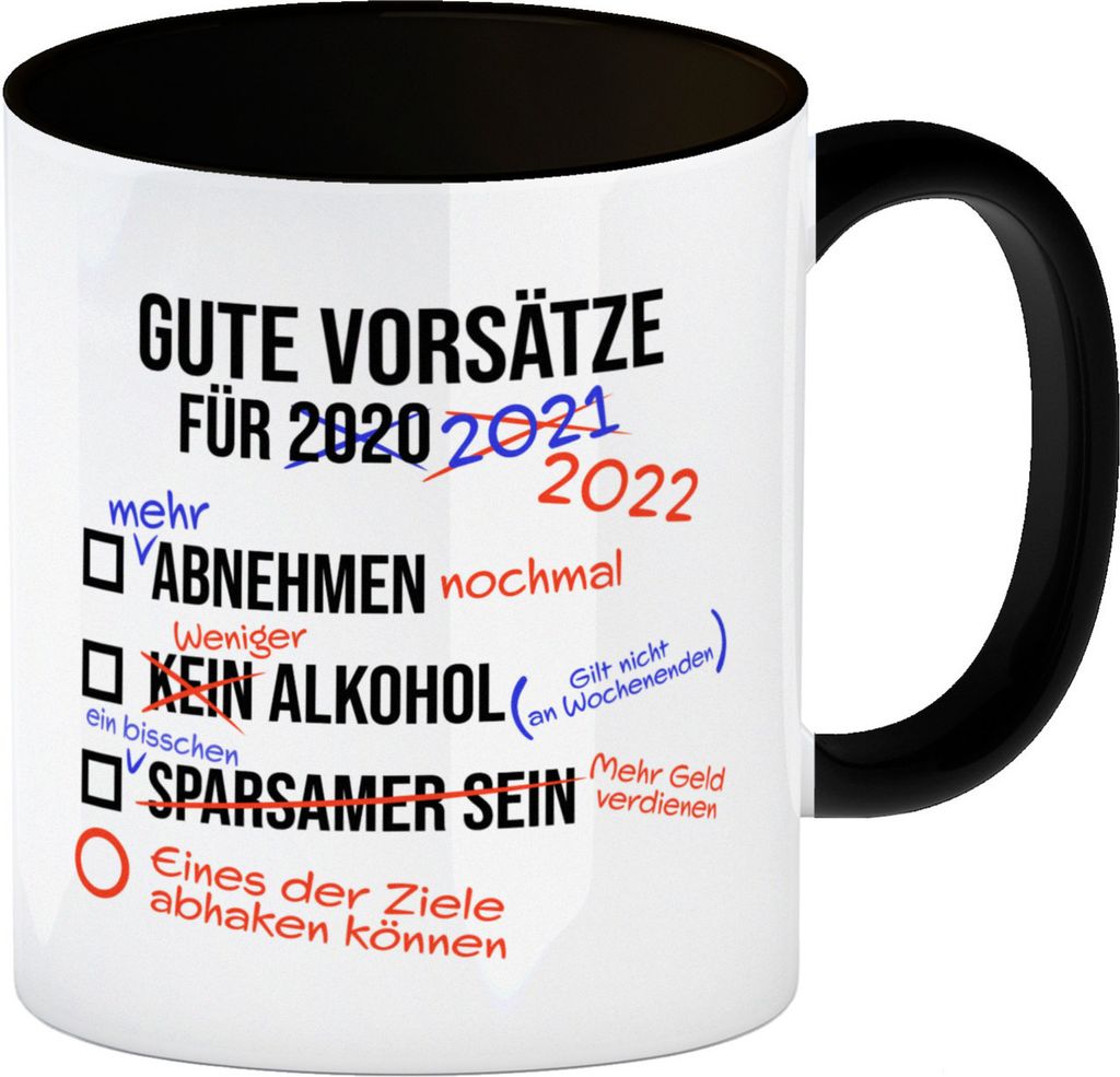 Gute Vorsätze für 2022 Kaffeebecher Schwarz mit lustigem Spruch