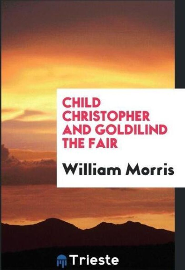Child Christopher and Goldilind the fair