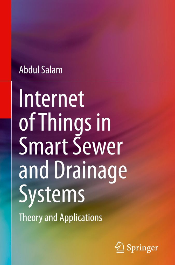 Internet of Things in Smart Sewer and Drainage Systems