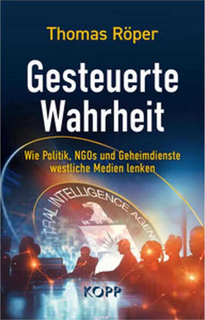 Gesteuerte Wahrheit Analyse Critique du Contrôle de l'Information 2024
