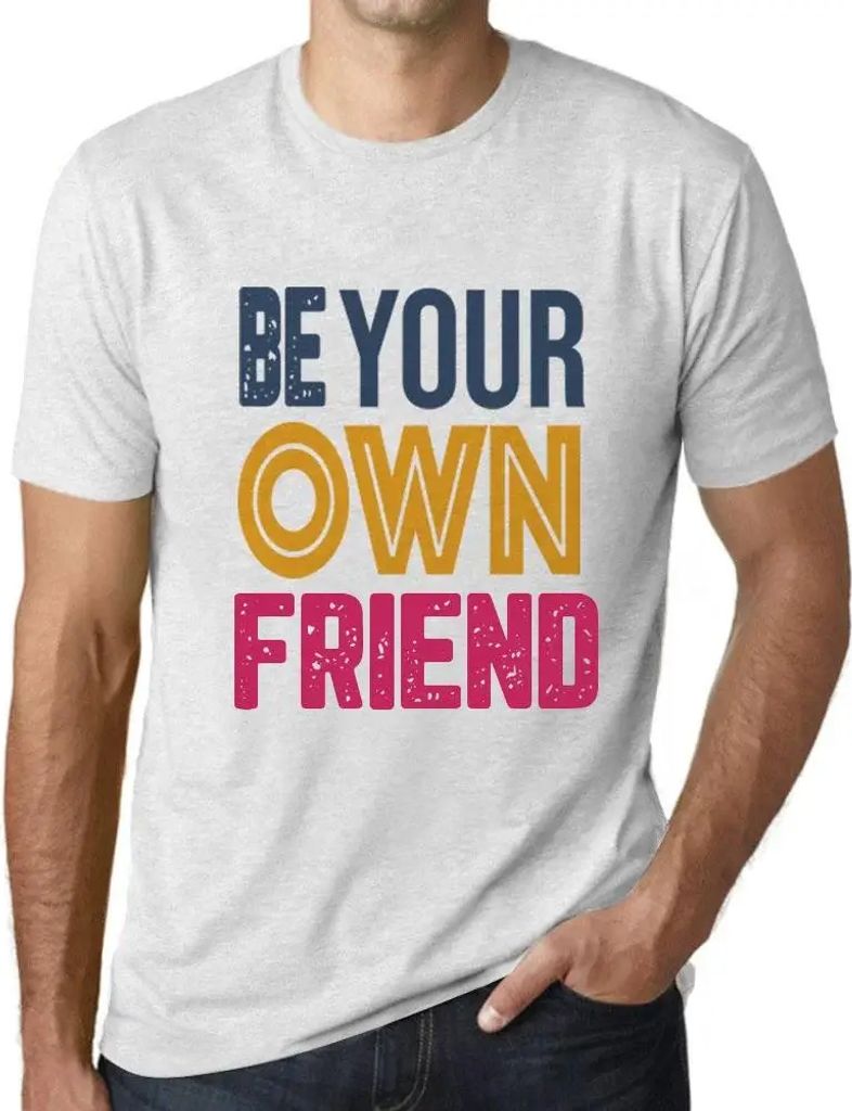 Herren Grafik T-Shirt Sei dein eigener Freund – Be Your Own Friend – Öko-Verantwortlich Vintage Jahrgang Kurzarm Lustige Druck Geburtstag Gesc...